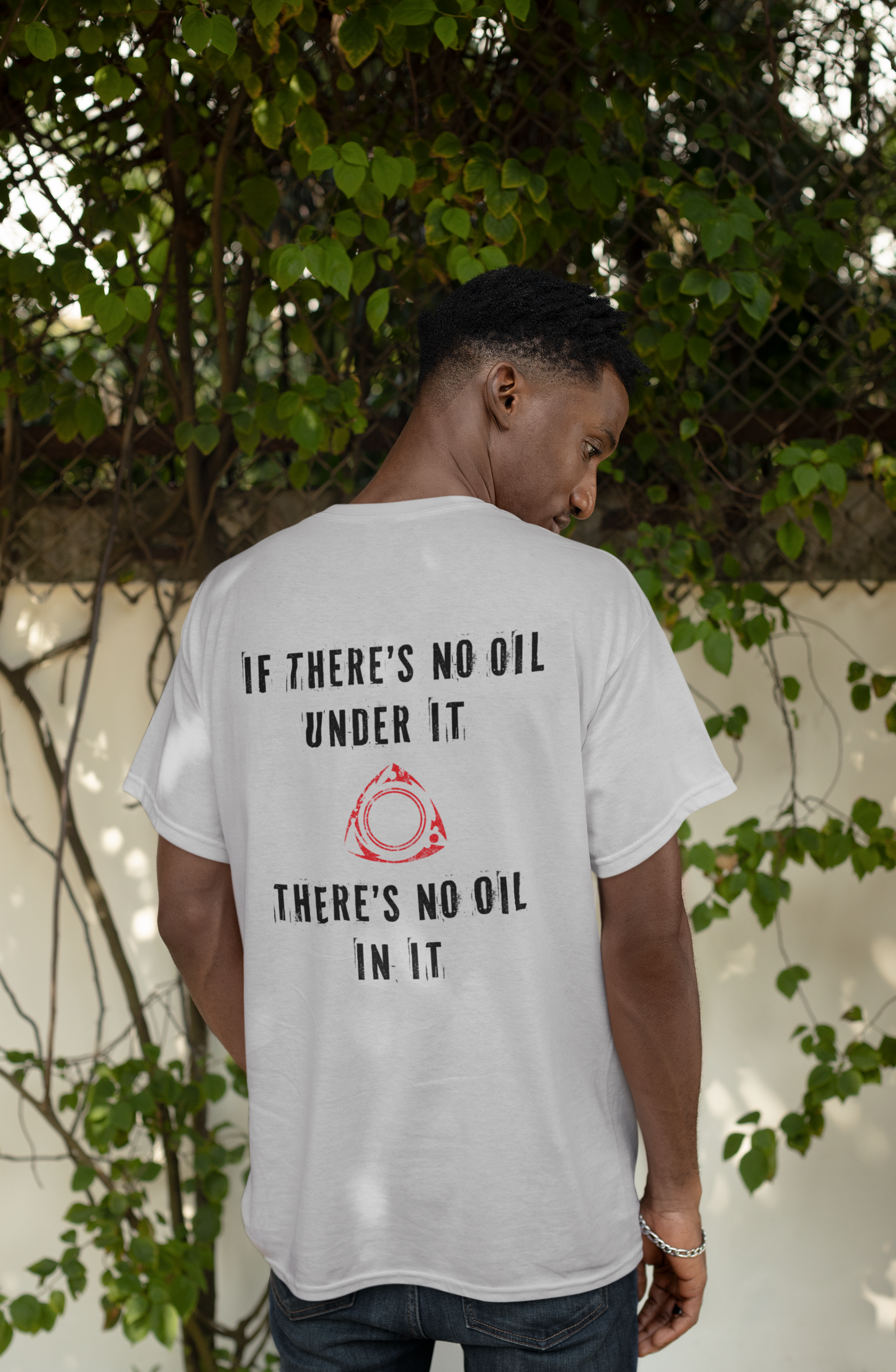 No Oil Shirt